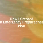 How I Created an Emergency Preparedness Plan