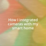 How I integrated cameras with my smart home