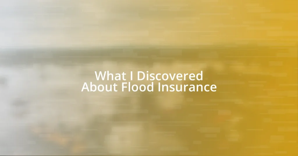 What I Discovered About Flood Insurance