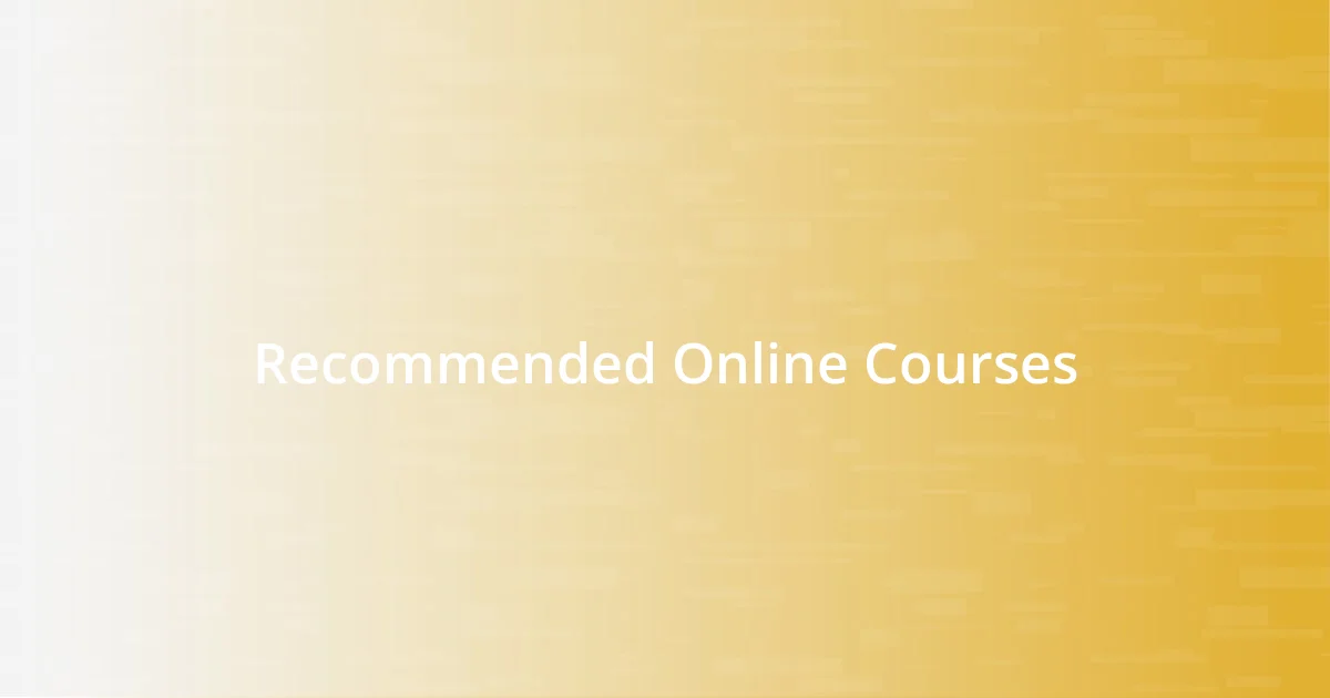 Recommended Online Courses