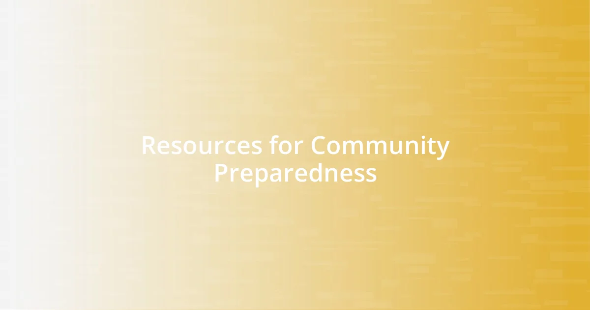 Resources for Community Preparedness